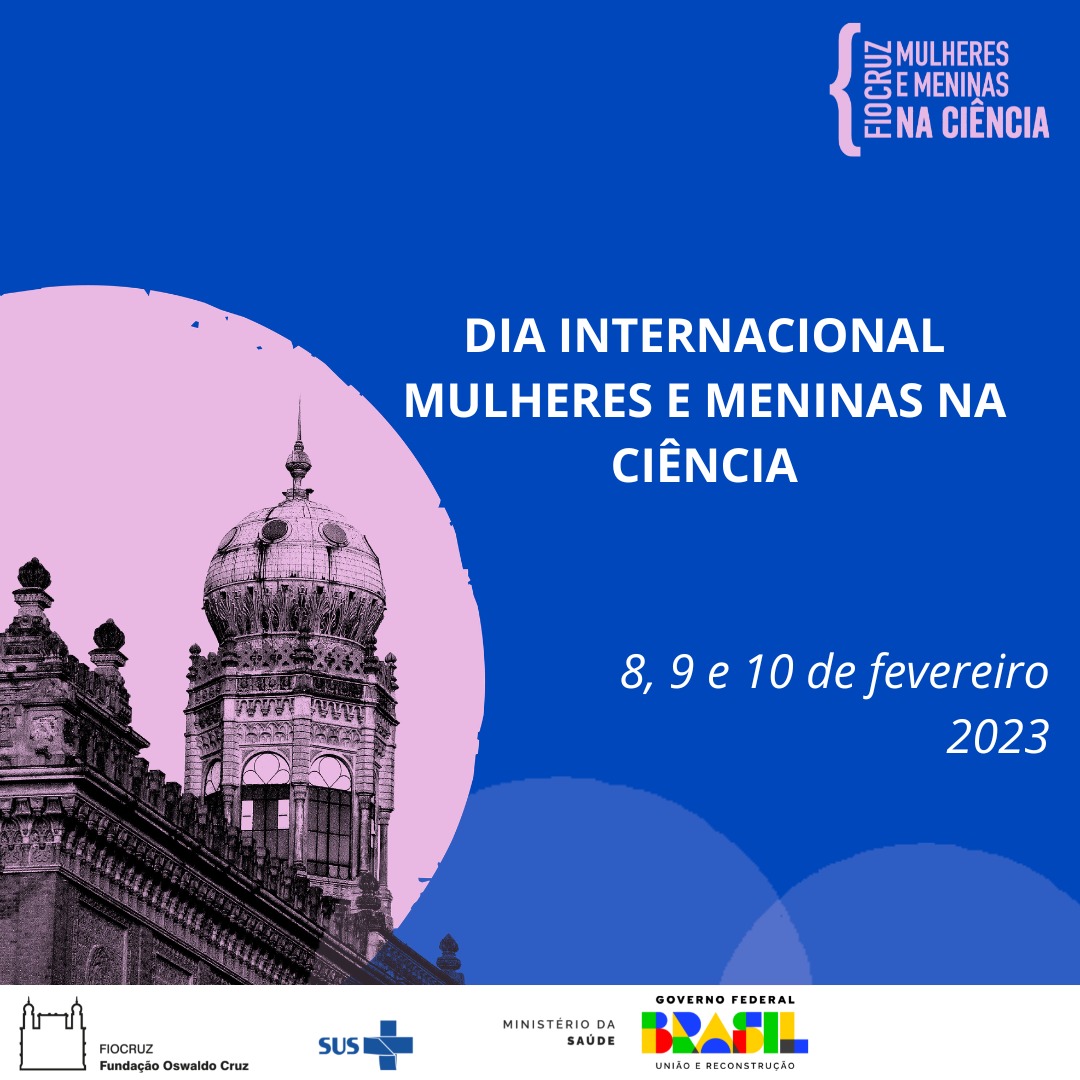 dia internacional mulheres ciencia fiocruz