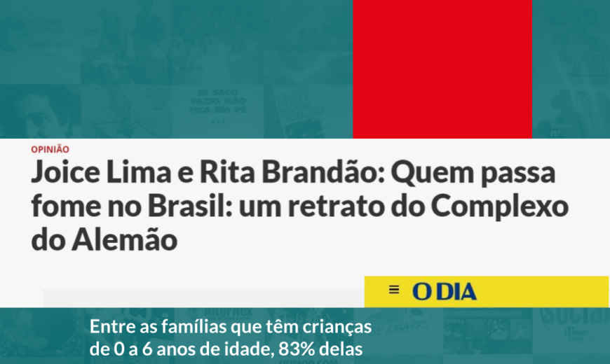 Quem passa fome no Brasil: um retrato do Complexo do Alemão