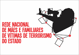 rede nacional maes familiares vitimas terrorismo estado