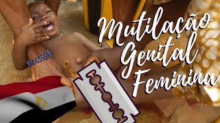 MUTILAÇÃO GENITAL FEMININA: ONU quer urgência para acabar com prática patriarcal contra mulheres