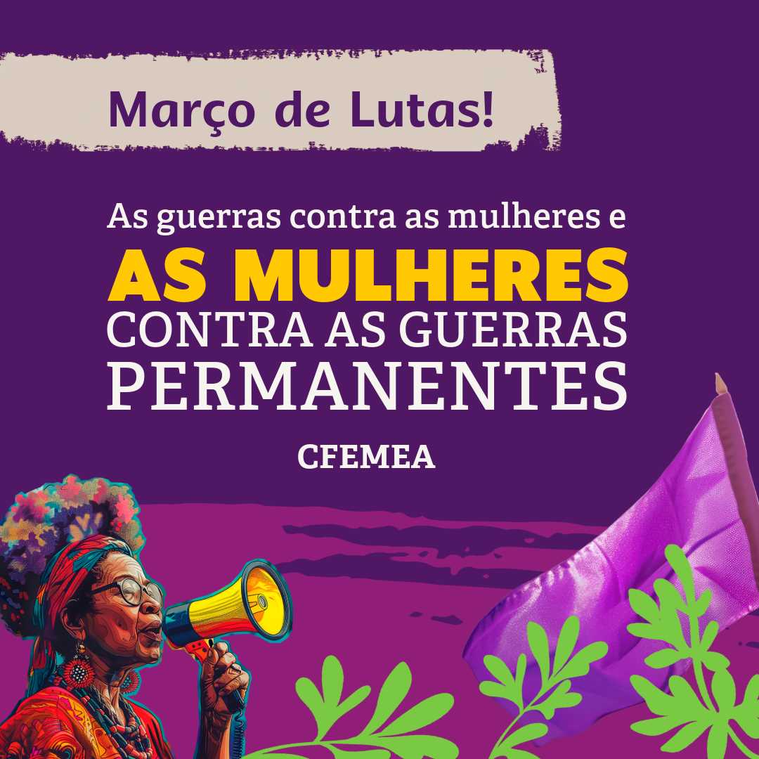 As guerras contra as mulheres e  as mulheres contra as guerras permanentes