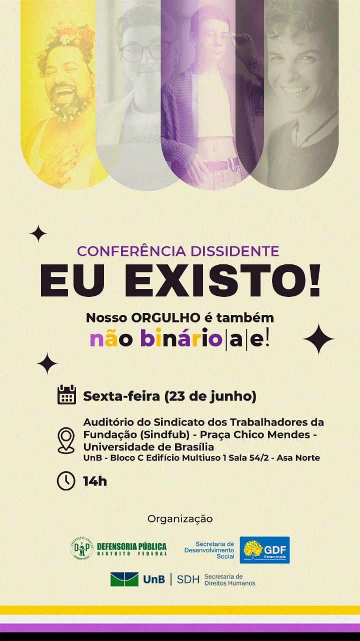  Conferência Dissidente: Eu existo! Nosso ORGULHO é também não binário/a/e 