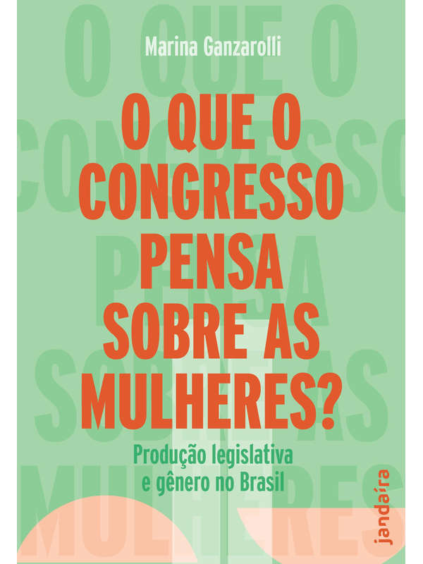 livro oque o congresso pensa sobre as mulheres