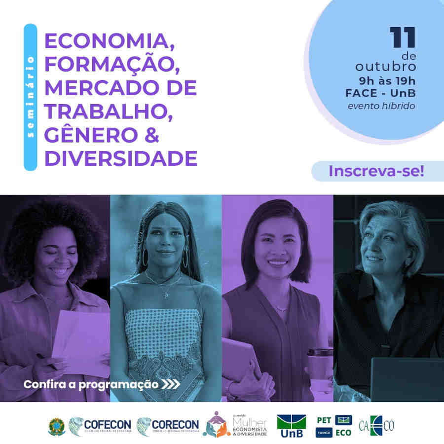 Seminário Economia, Formação, Mercado de Trabalho, Gênero e Diversidade - 11 de outubro, inscreva-se